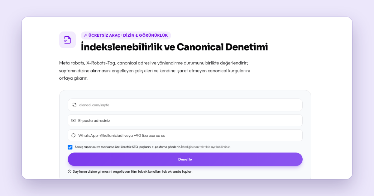 Hreflang Nedir? Çok Dilli SEO ve Bölgesel Hedefleme Rehberi İndekslenebilirlik ve Canonical Denetimi arayüzü ekran görüntüsü: Hreflang Nedir? Çok Dilli SEO ve Bölgesel Hedefleme Rehberi
