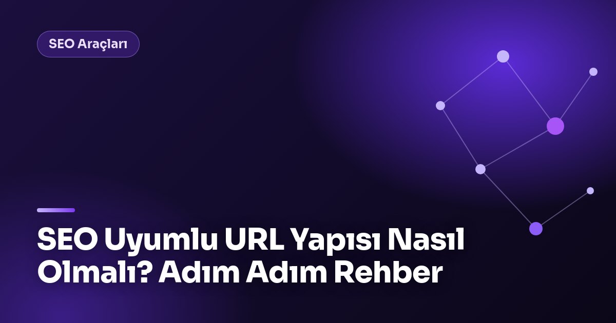 SEO Uyumlu URL Yapısı Nasıl Olmalı? Adım Adım Rehber SERP önizleme aracı arayüzü ile teknik adres optimizasyonu ekran görüntüsü