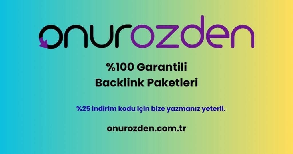 Onur Özden Web Çözümleri Backlink Paketleri